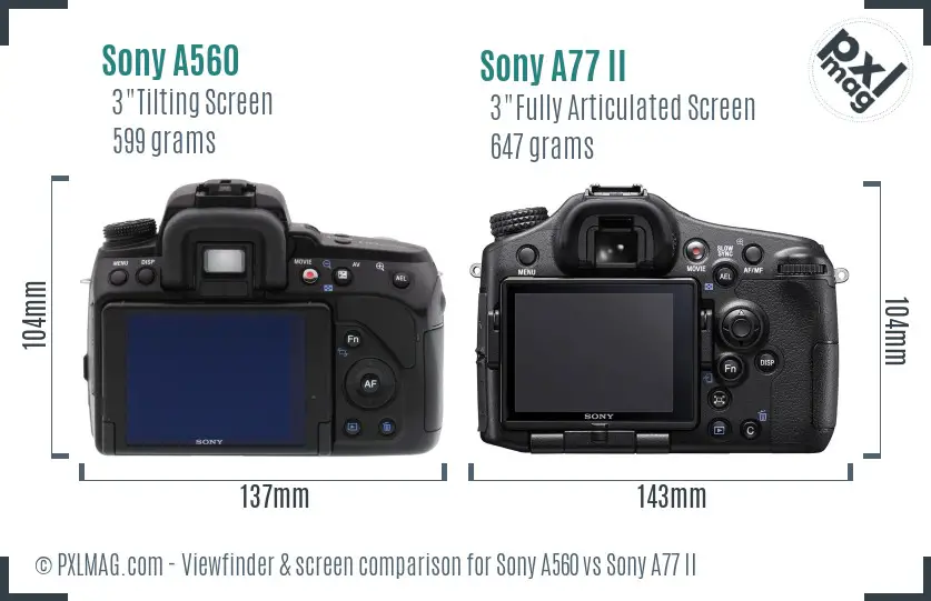Sony A560 vs Sony A77 II Screen and Viewfinder comparison
