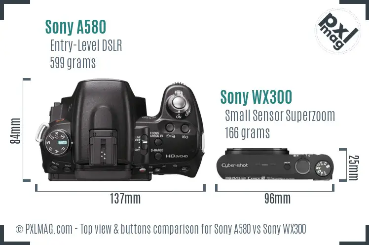 Sony A580 vs Sony WX300 top view buttons comparison