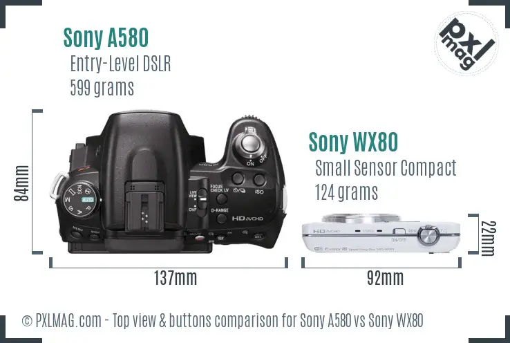 Sony A580 vs Sony WX80 top view buttons comparison