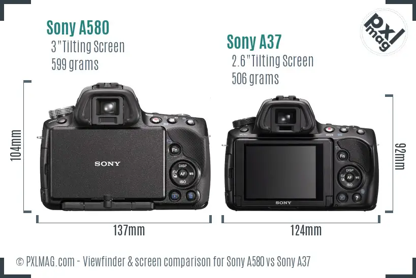 Sony A580 vs Sony A37 Screen and Viewfinder comparison