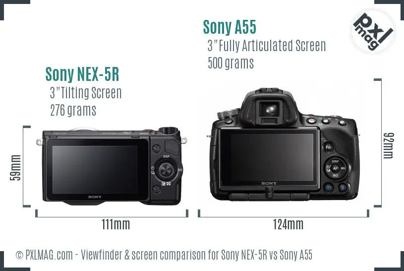 Sony NEX-5R vs Sony A55 Screen and Viewfinder comparison