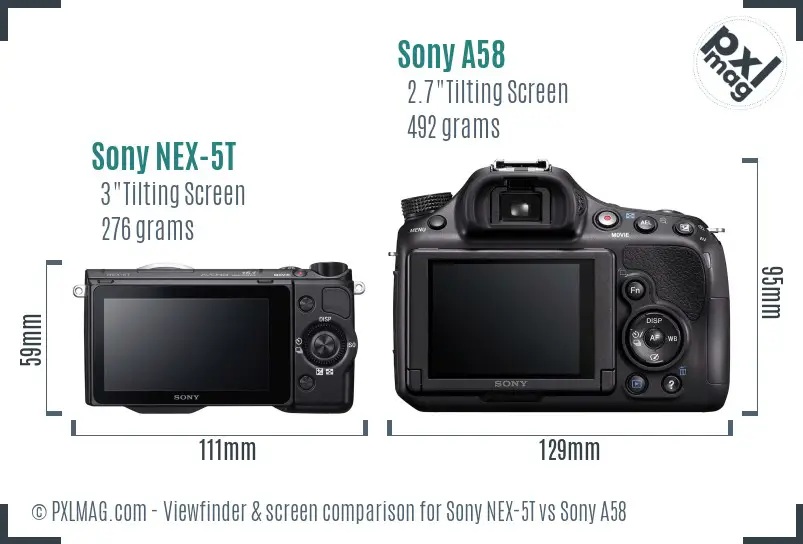 Sony NEX-5T vs Sony A58 Screen and Viewfinder comparison