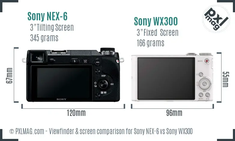 Sony NEX-6 vs Sony WX300 Screen and Viewfinder comparison