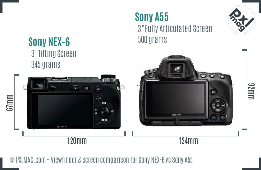 Sony NEX-6 vs Sony A55 Screen and Viewfinder comparison