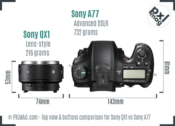 Sony QX1 vs Sony A77 top view buttons comparison