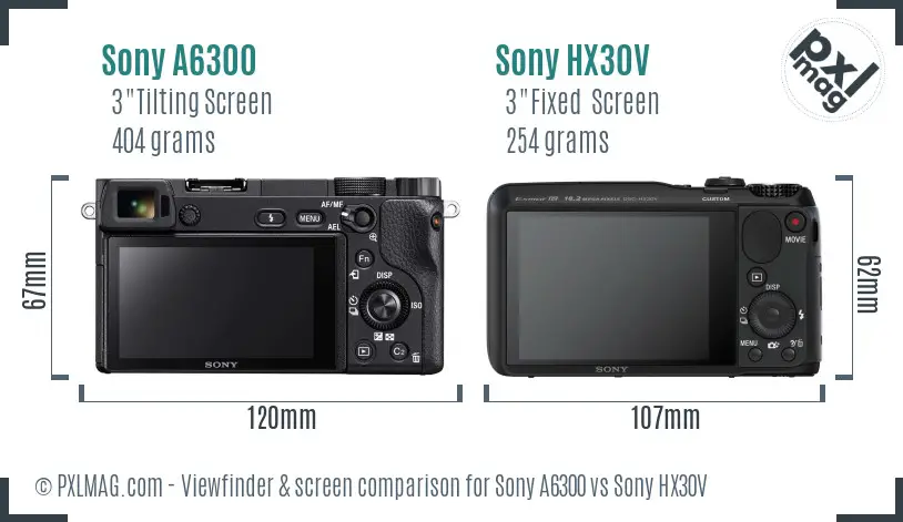 Sony A6300 vs Sony HX30V Screen and Viewfinder comparison