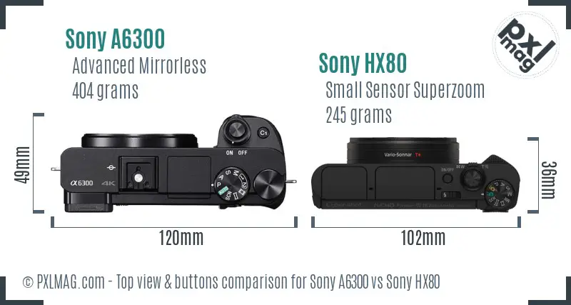 Sony A6300 vs Sony HX80 top view buttons comparison