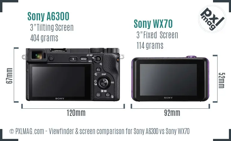 Sony A6300 vs Sony WX70 Screen and Viewfinder comparison