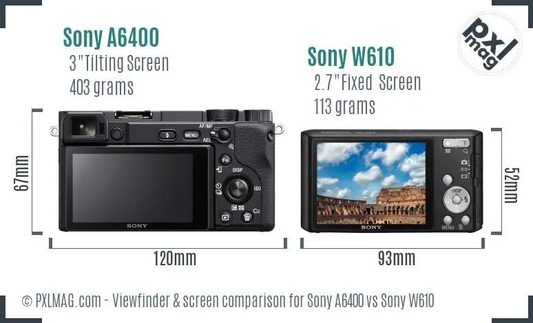Sony A6400 vs Sony W610 Screen and Viewfinder comparison