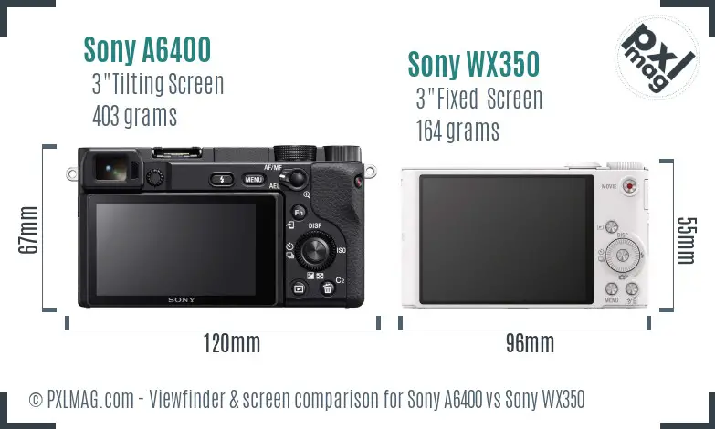 Sony A6400 vs Sony WX350 Screen and Viewfinder comparison