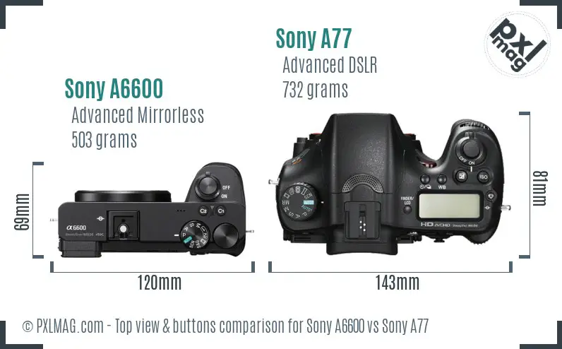 Sony A6600 vs Sony A77 top view buttons comparison