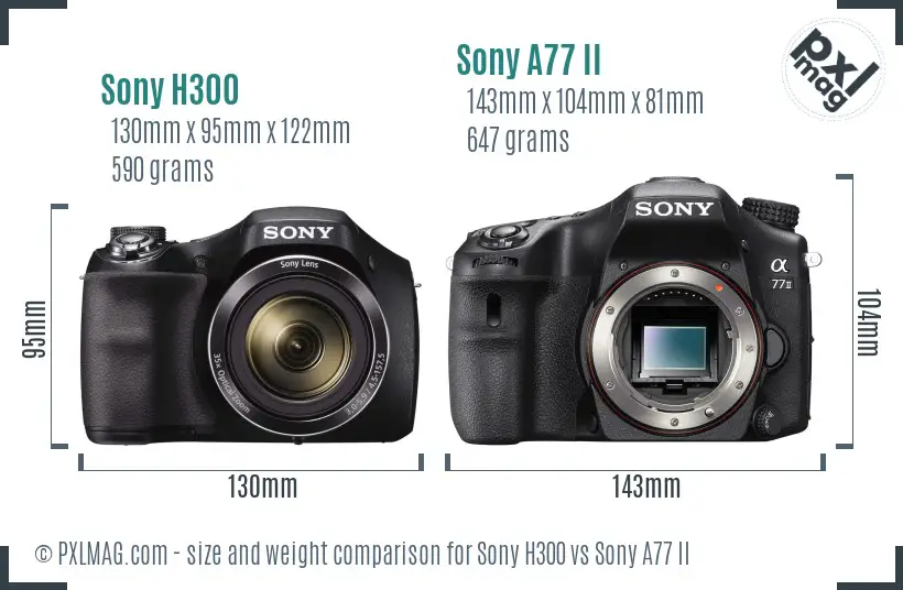 Sony H300 vs Sony A77 II size comparison