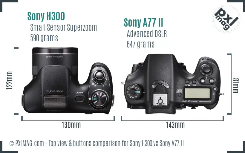 Sony H300 vs Sony A77 II top view buttons comparison