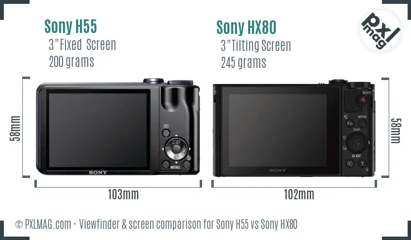 Sony H55 vs Sony HX80 Screen and Viewfinder comparison