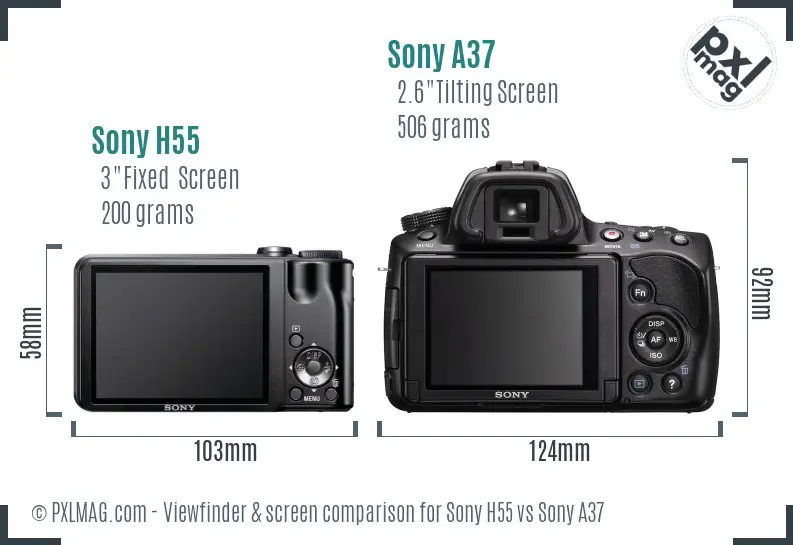 Sony H55 vs Sony A37 Screen and Viewfinder comparison
