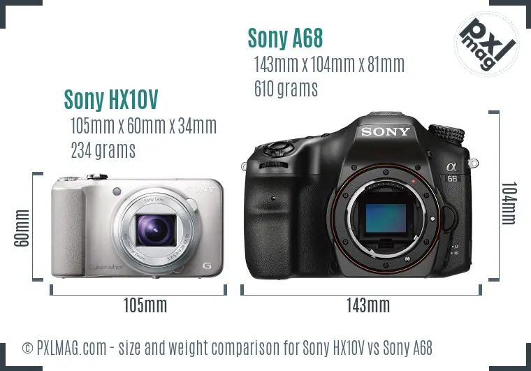 Sony HX10V vs Sony A68 size comparison