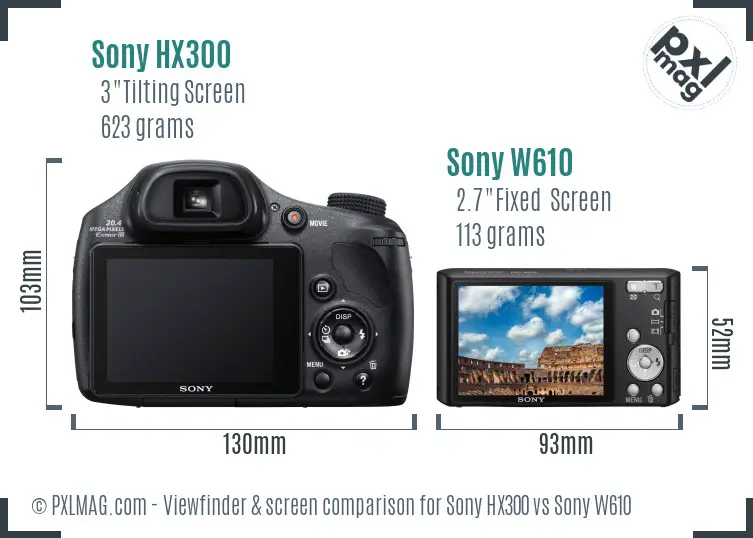Sony HX300 vs Sony W610 Screen and Viewfinder comparison