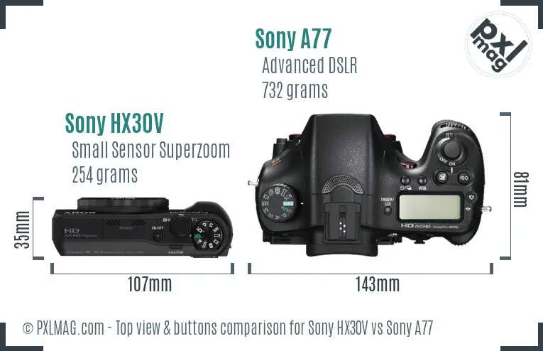 Sony HX30V vs Sony A77 top view buttons comparison