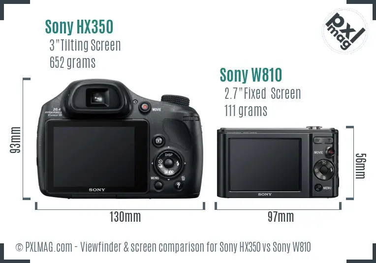 Sony HX350 vs Sony W810 Screen and Viewfinder comparison