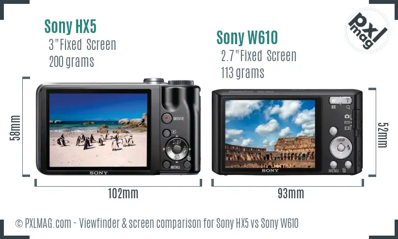 Sony HX5 vs Sony W610 Screen and Viewfinder comparison