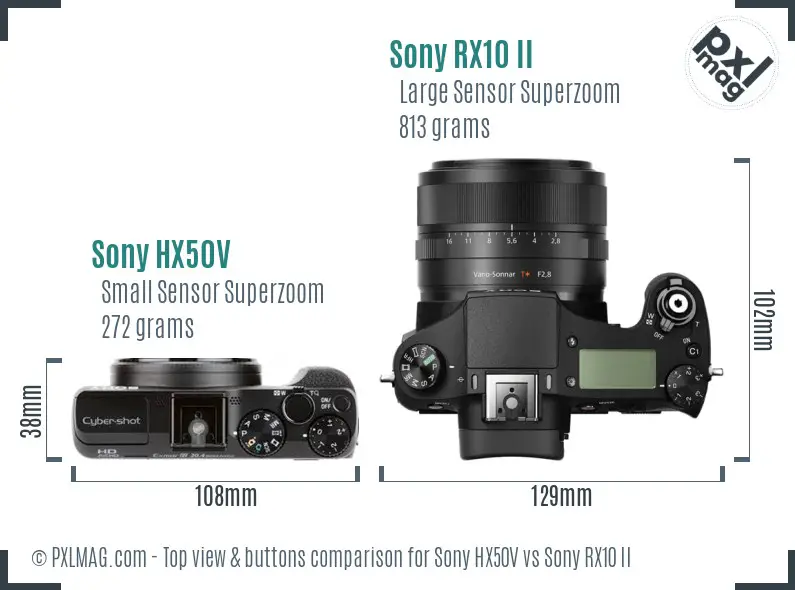 Sony HX50V vs Sony RX10 II top view buttons comparison
