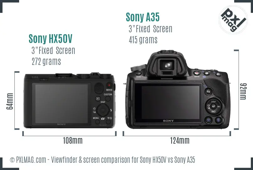 Sony HX50V vs Sony A35 Screen and Viewfinder comparison