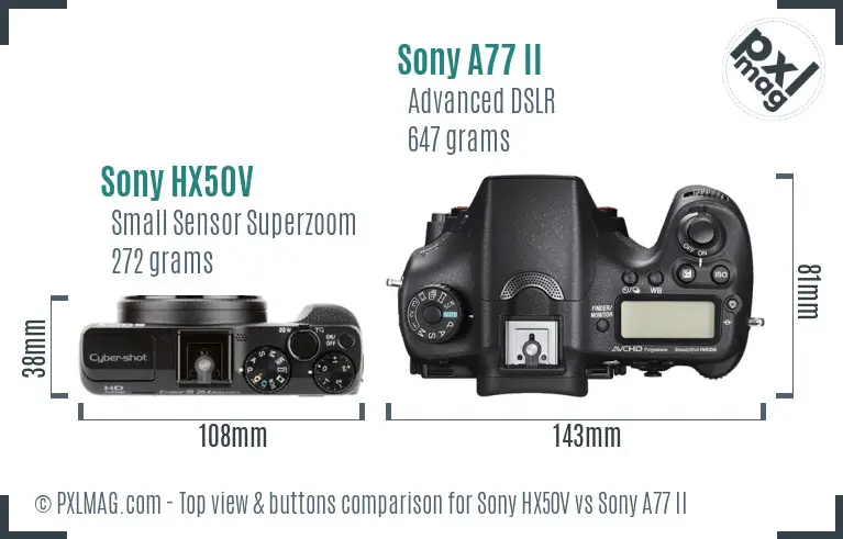 Sony HX50V vs Sony A77 II top view buttons comparison