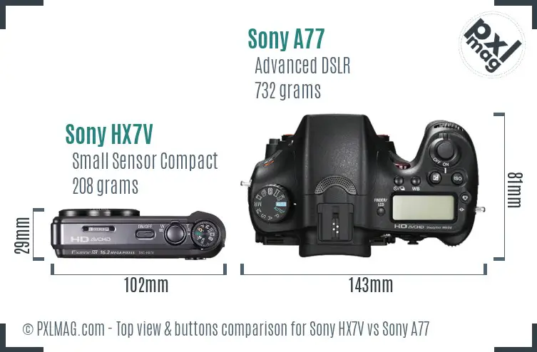 Sony HX7V vs Sony A77 top view buttons comparison