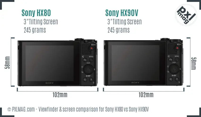 Sony HX80 vs Sony HX90V Screen and Viewfinder comparison