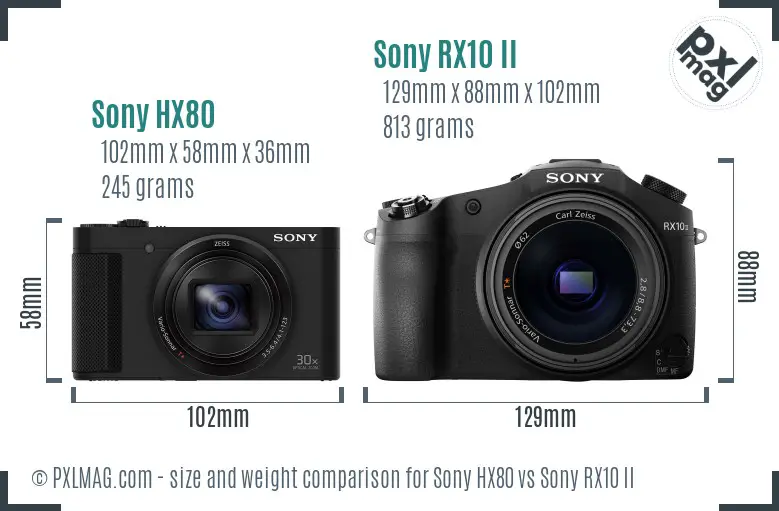 Sony HX80 vs Sony RX10 II size comparison