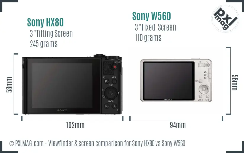 Sony HX80 vs Sony W560 Screen and Viewfinder comparison