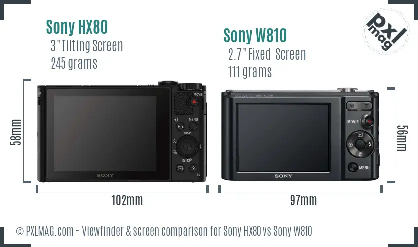 Sony HX80 vs Sony W810 Screen and Viewfinder comparison