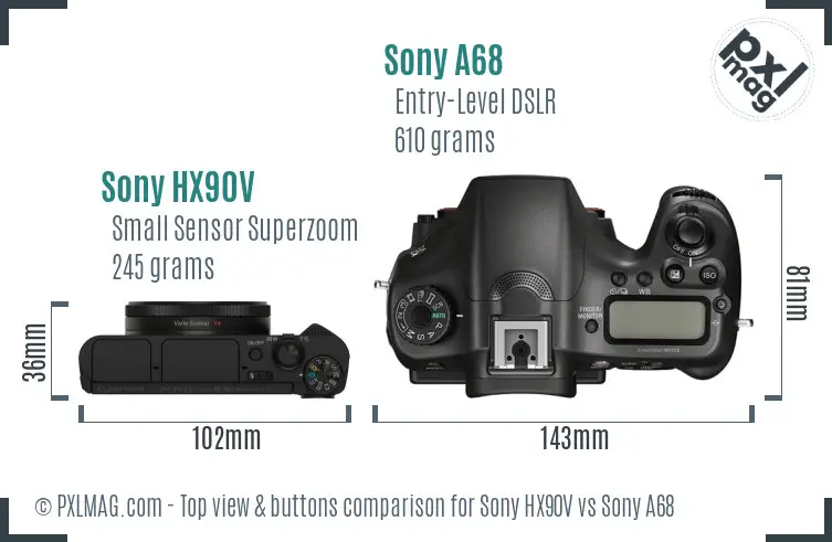 Sony HX90V vs Sony A68 top view buttons comparison