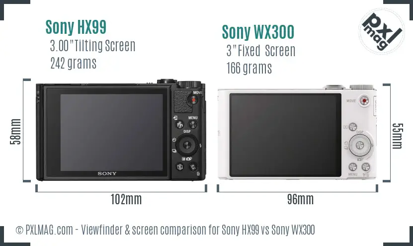 Sony HX99 vs Sony WX300 Screen and Viewfinder comparison