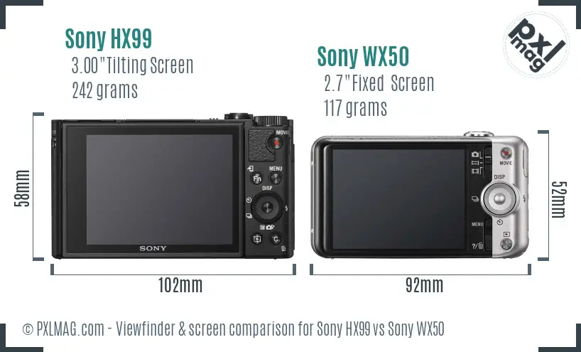 Sony HX99 vs Sony WX50 Screen and Viewfinder comparison Sony HX99 vs Sony WX50 Screen and Viewfinder comparison