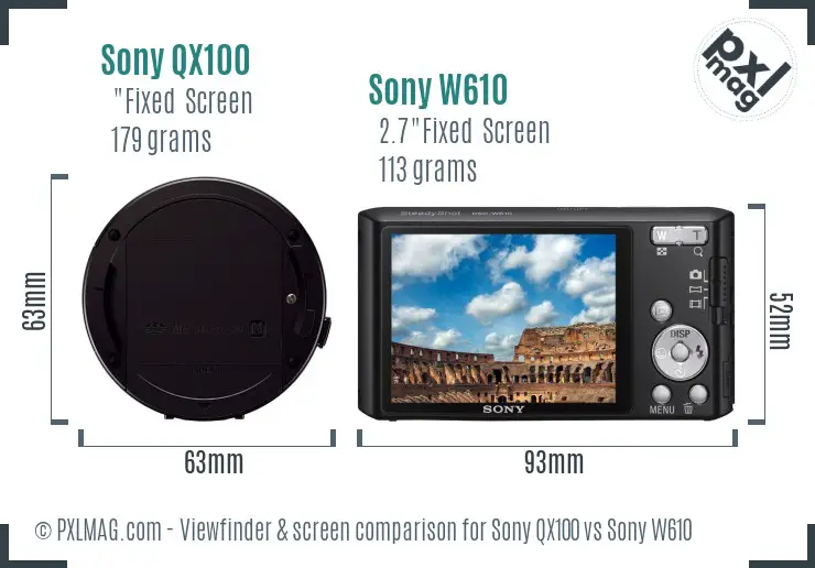 Sony QX100 vs Sony W610 Screen and Viewfinder comparison