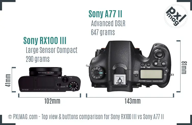 Sony RX100 III vs Sony A77 II top view buttons comparison
