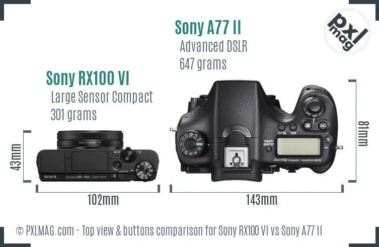 Sony RX100 VI vs Sony A77 II top view buttons comparison