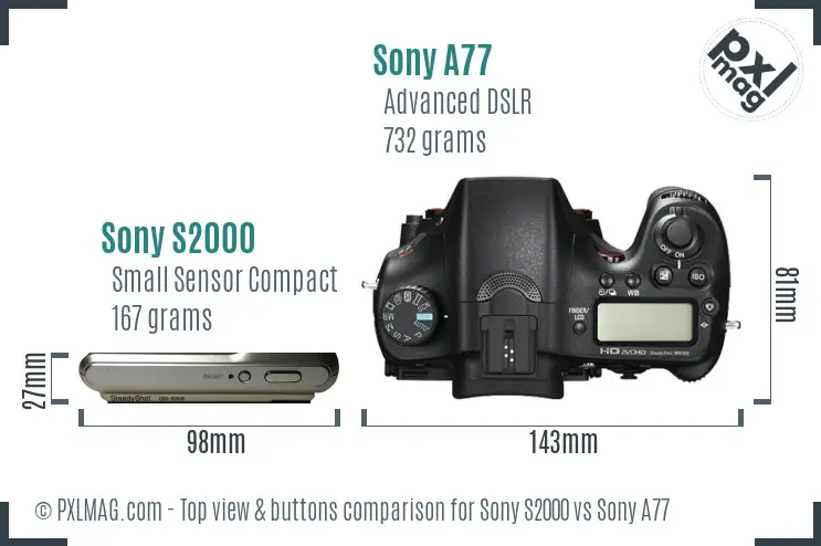 Sony S2000 vs Sony A77 top view buttons comparison