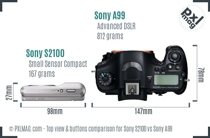 Sony S2100 vs Sony A99 top view buttons comparison