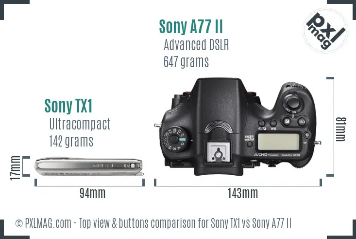 Sony TX1 vs Sony A77 II top view buttons comparison