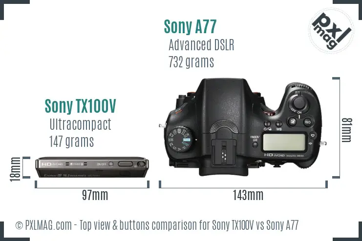 Sony TX100V vs Sony A77 top view buttons comparison