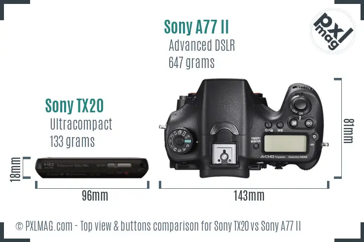 Sony TX20 vs Sony A77 II top view buttons comparison