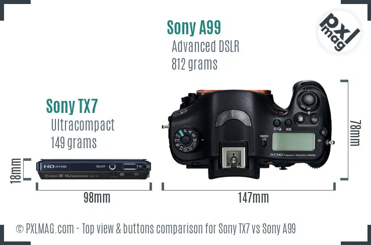 Sony TX7 vs Sony A99 top view buttons comparison