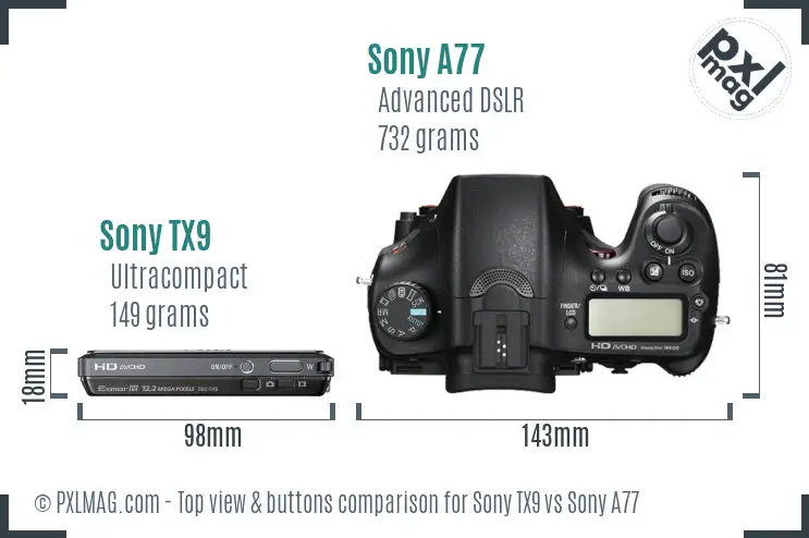 Sony TX9 vs Sony A77 top view buttons comparison
