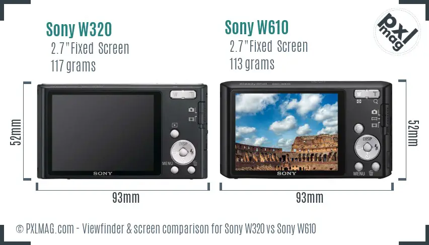 Sony W320 vs Sony W610 Screen and Viewfinder comparison