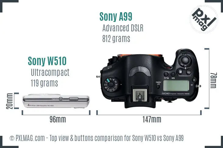 Sony W510 vs Sony A99 top view buttons comparison