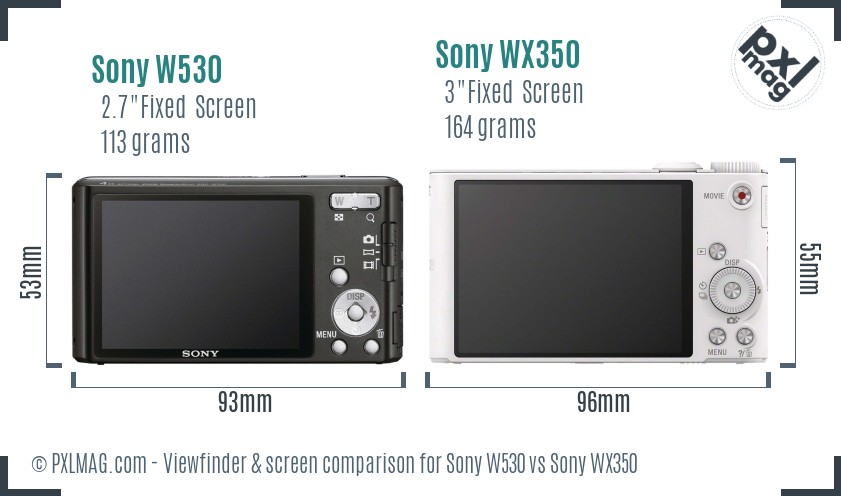 Sony W530 vs Sony WX350 Screen and Viewfinder comparison