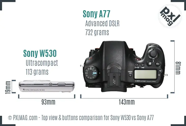 Sony W530 vs Sony A77 top view buttons comparison