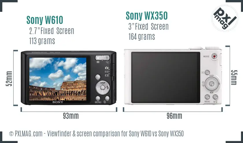 Sony W610 vs Sony WX350 Screen and Viewfinder comparison